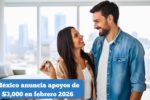 México anuncia apoyos de $3,000 en febrero 2026: requisitos y fechas de pago